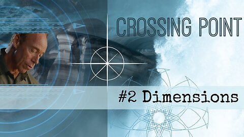 Dr. Steven Greer on the Crossing Point (#2 Dimensions)