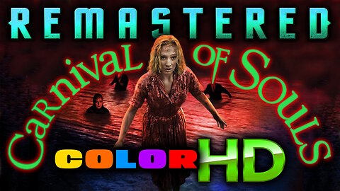 Carnival Of Souls - FREE MOVIE - COLOR HD REMASTERED - Cult Classic