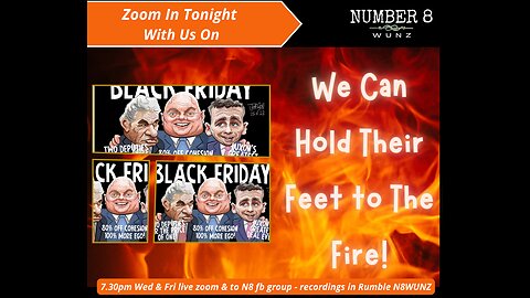 Ep95 N8 Fri 24th Nov 23 We Can Hold Their Feet To The Fire!!