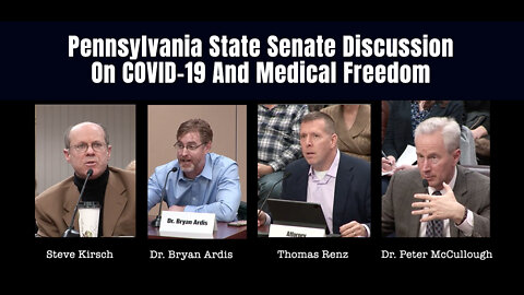 Pennsylvania State Senate Discussion On COVID-19 And Medical Freedom