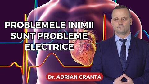 Problemele inimii sunt probleme electrice