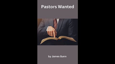 Pastors Wanted, by James Gunn