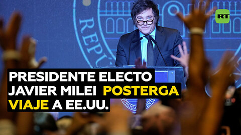 Milei suspende su viaje a EE.UU. en medio de polémicos nombramientos