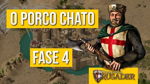 Stronghold cruzader gameplay missão 4 o porco chato