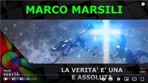 Marco Marsili - La Verità è una e assoluta
