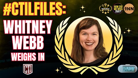 Whitney Webb’s Response to Shellenberger & the CTI League (EPIC) | @HowDidWeMissTha @GetIndieNews