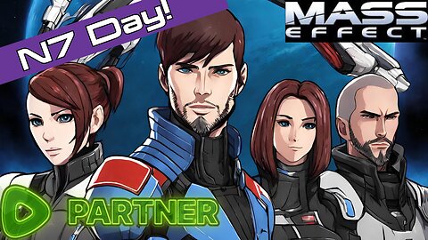 N7 DAY 2023! | Mass Effect 2 | RUMBLE PARTNER LIVESTREAM #Rumbletakeover