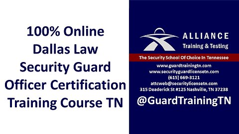 100% Online Dallas Law Security Guard Certification Training Course Tennessee
