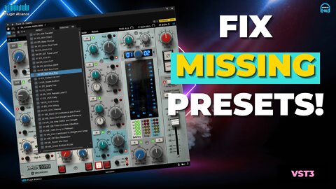 How to Fix MISSING PRESETS with Plugin Alliance Plugins