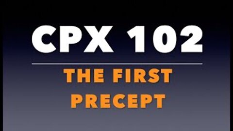 CPX 102: The First Precept of the Church