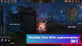 Fireside Chat #5 Smite