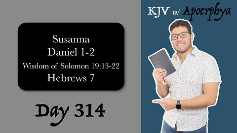 Day 314 - Bible in One Year KJV [2022]