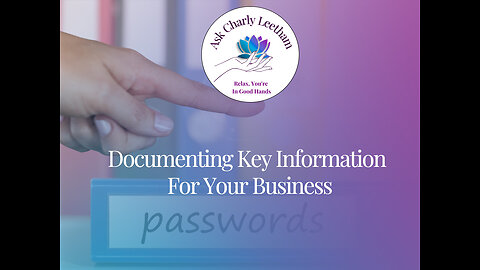 Documenting Key Information For Your Business
