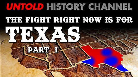 THE Fight Right Now is For TEXAS! | Election Fraud in The Lone Star State Part 1