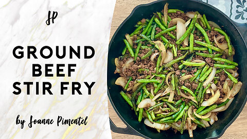 GROUND BEEF STIR FRY WITH GREEN BEANS