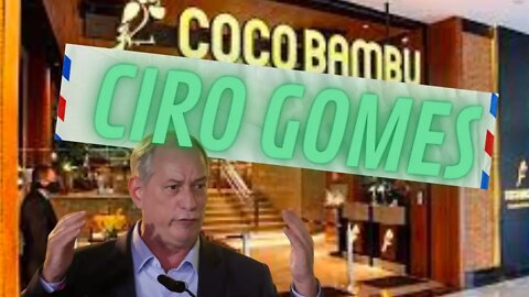 CIRO GOMES E COCO BAMBU