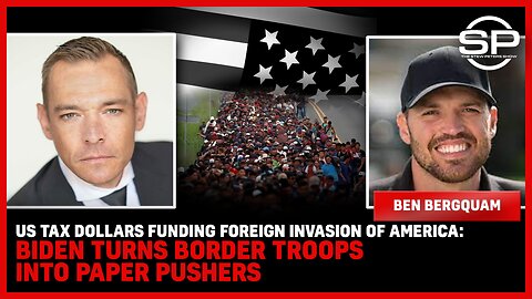 US Tax Dollars Funding Foreign Invasion Of America: Biden Turns Border Troops Into PAPER PUSHERS