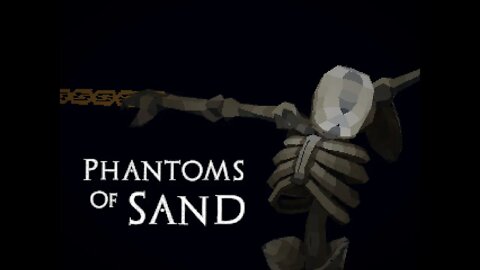 Phantoms Of Sand