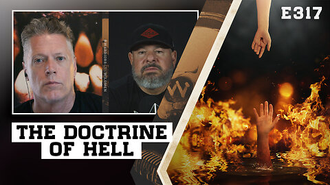 E317: The Doctrine of Hell