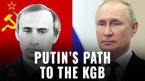 Vladimir Putin: The Future Russian Leader's Path to the KGB