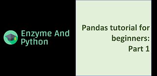 Pandas tutorial for beginners: part 1