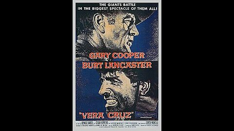 Trailer - Vera Cruz - 1954