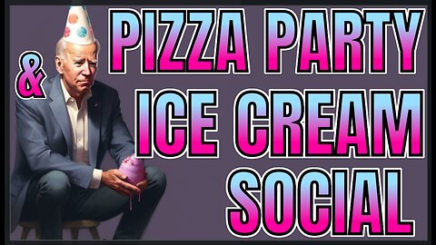 "Pizza Party & Ice Cream Social" | Floatshow [5PM EST]