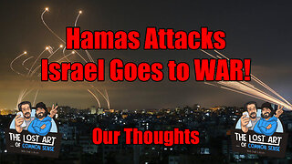 S2E30 - Hamas Attacks, Israel Goes to WAR!