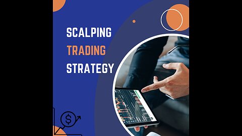 Make money with Scalping trading strategy
