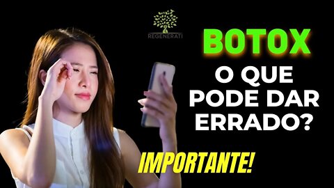 O que Pode dar Errado ao Fazer Botox e Como Evitar