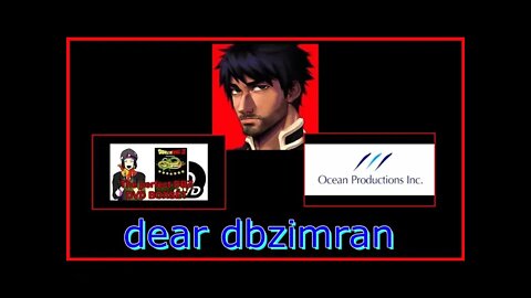 dear dbzimran about ocean dub and dvd collection