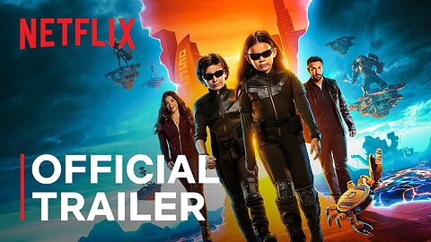 Spy Kids: Armageddon | Official Trailer | Netflix by Cool Buddy