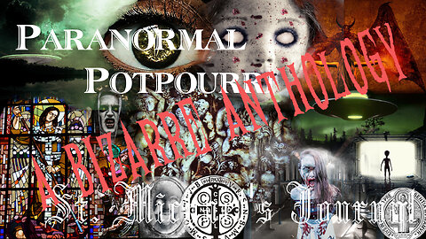 Paranormal Potpourri: A Bizarre Anthology