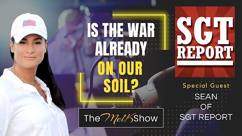 Mel K & Sean of SGT Report | Is the War Already On Our Soil? | 2-27-23