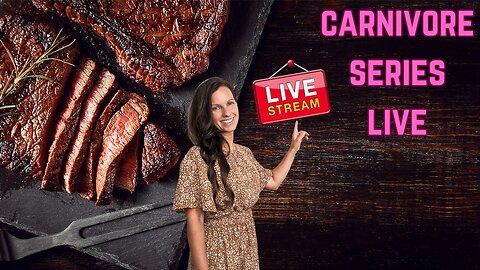 Carnivore Series Live Stream