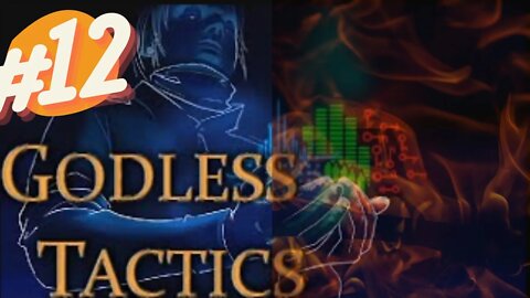 FIRE EMBLEM MEETS MOUNT&BLADE | GODLESS TACTICS HARDMODE EP.12
