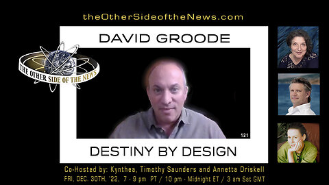 DAVID GROODE - DESTINY BY DESIGN - TOSN 121 - 12.30.2022