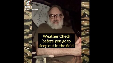 Conduct This Simple Weather Check Before You Go to Sleep Out in the Field