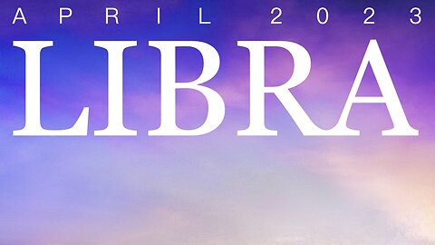 LIBRA ♎️ April 2023 — To [SPEAK TRUTH] is Where Your Justifiable Pride [with Integrity] Lies. (A Love Story +)