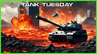 Tank Tuesday - #RumbleTakeOver