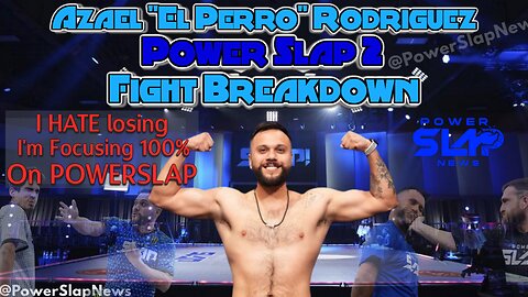 Azael Rodriguez "El Perro" Post Power Slap 2 Fight Interview