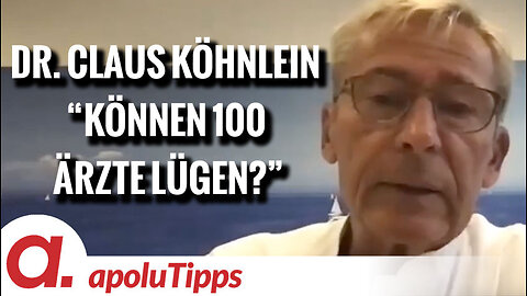 Interview mit Dr. Claus Köhnlein – "Können 100 Ärzte lügen?"