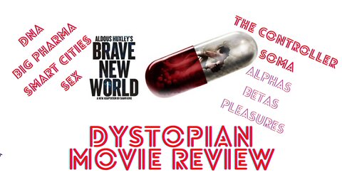 Brave New World (Christian Review) Adolus Huxley's Dystopian Future