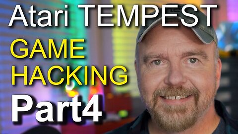 04-Tempest Video Game Hacking - Adding to the Classic Game