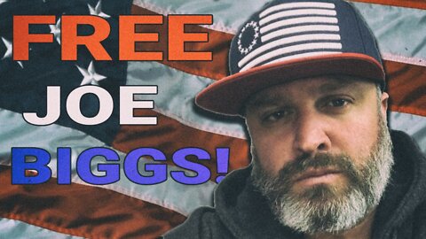 Free Joe Biggs!