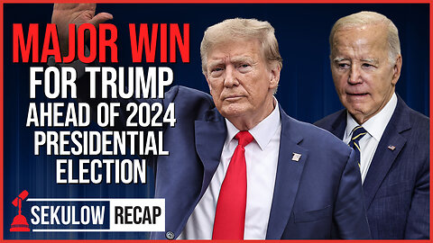 Major Win for Trump Ahead of 2024 Presidential Election