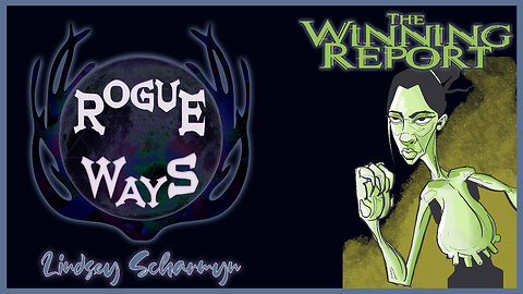 Winning Report on Rogue Ways 12.5.23