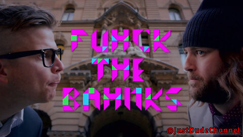 F*CK THE BANKS