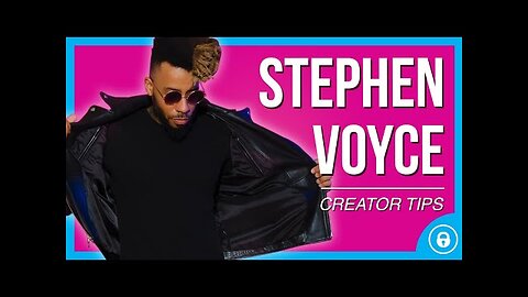 Stephen Voyce Creator Tips | Singer, Song Writer, Actor, & OnlyFans Creator
