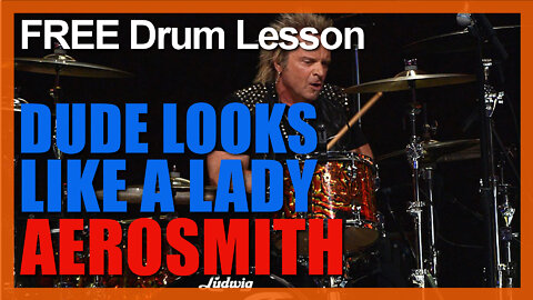 ★ Dude Looks Like A Lady (Aerosmith) ★ FREE Video Drum Lesson | How To Play SONG (Joey Kramer)
